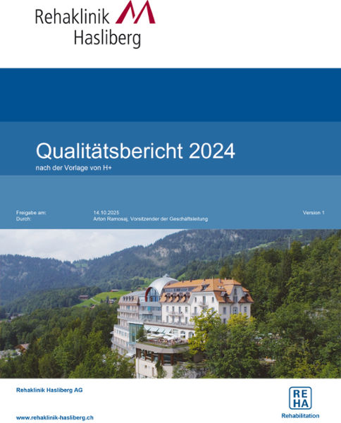 Qualitätsbericht H+ Rehaklinik Hasliberg 2024